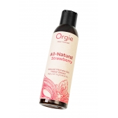 Интимный гель на водной основе All-Natural Strawberry с ароматом клубники - 150 мл. - ORGIE - купить с доставкой в Димитровграде