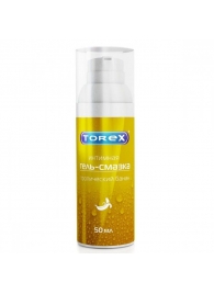 Гель-смазка на водной основе Torex  Тропический банан  - 50 мл. - Torex - купить с доставкой в Димитровграде