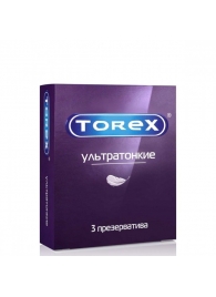 Презервативы Torex  Ультратонкие  - 3 шт. - Torex - купить с доставкой в Димитровграде