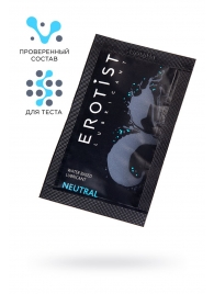 Пробник лубриканта на водной основе Erotist Neutral - 4 мл. - Erotist Lubricants - купить с доставкой в Димитровграде