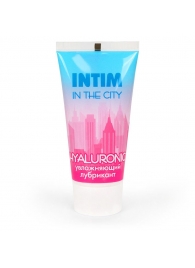 Увлажняющий лубрикант на водной основе Intim in the city Hyaluronic - 60 гр. - Биоритм - купить с доставкой в Димитровграде