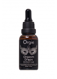 Экстремально возбуждающие капли для клитора ORGIE Orgasm Drops Intense - 30 мл. - ORGIE - купить с доставкой в Димитровграде
