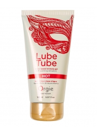 Интимный гель на водной основе Lube Tube Hot с разогревающим эффектом - 150 мл. - ORGIE - купить с доставкой в Димитровграде