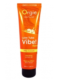 Гель с эффектом вибрации Lube Tube Vibe Medium Pina Colada - 100 мл. - ORGIE - купить с доставкой в Димитровграде