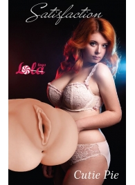 Мастурбатор-вагина Cutie Pie - Lola Games - в Димитровграде купить с доставкой